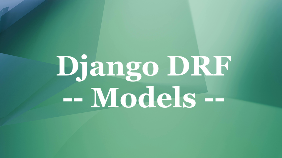 Django DRF - Part 01 - ECommerce Model Architecture
